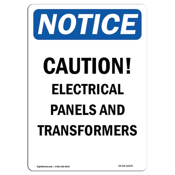 Safety Sign, OSHA Notice, 5" Height, Caution Electrical Panels And Sign, Portrait, 10PK